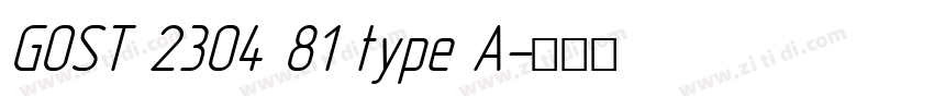 GOST 2304 81 type A字体转换